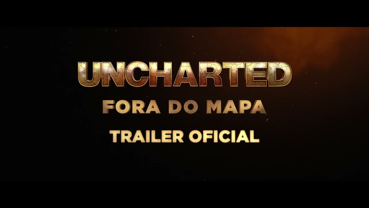 Sony Pictures | Uncharted: Fora do Mapa recebe seu primeiro trailer oficial