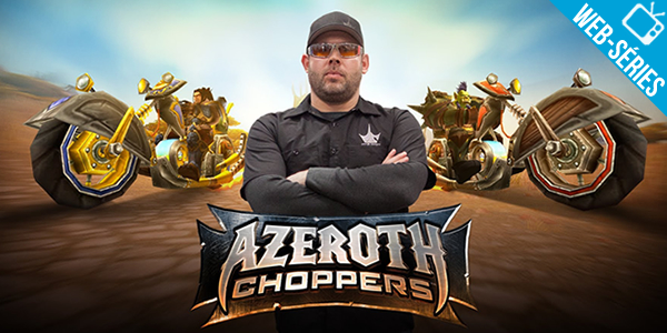 ‘Azeroth Choppers’ – Web-série da Blizzard dará montaria para jogadores de WoW