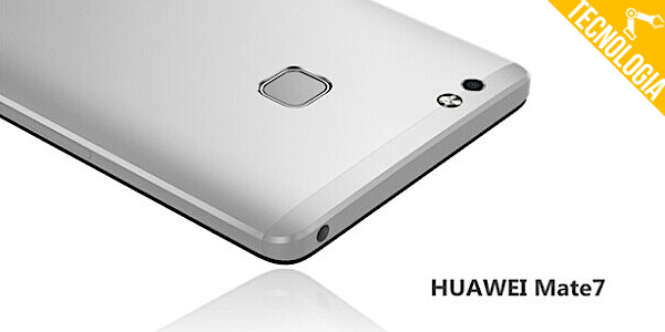 ‘Huawei’ – Ascend Mate7 é o novo smartphone octa-core que está fazendo sucesso