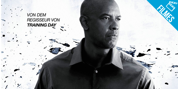 Crítica – Em ‘O Protetor’ Denzel volta quebrando tudo