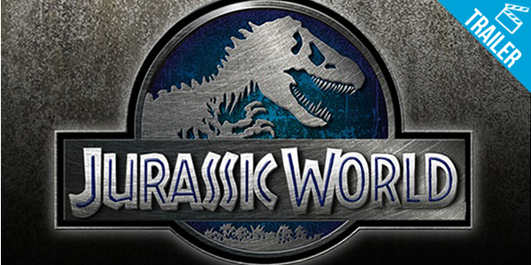 ‘Jurassic World’ – Assista ao incrível trailer oficial