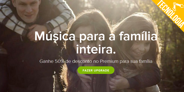 ‘Spotify’ – Conheça o plano Family, já disponível para usuários brasileiros
