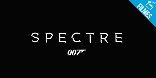 ‘007’ – Novo longa da franquia se chamará “Spectre”