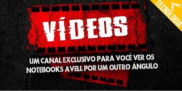 Avell – Conheça o canal ‘Avell Experience’