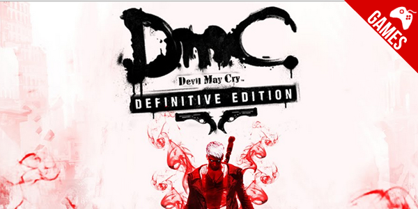 ‘DmC Devil May Cry: Definitive Edition’ – Já disponível para plataformas de nova geração