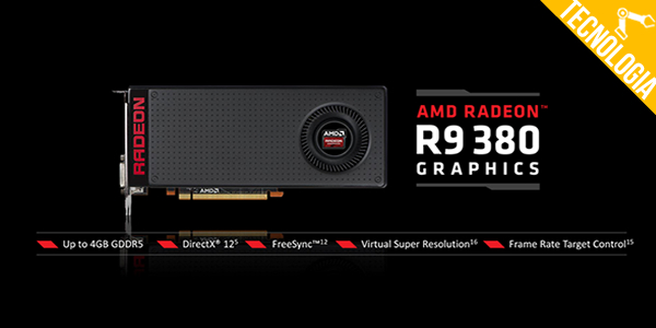 AMD – Chega ao mercado a nova placa gráfica R9 380X