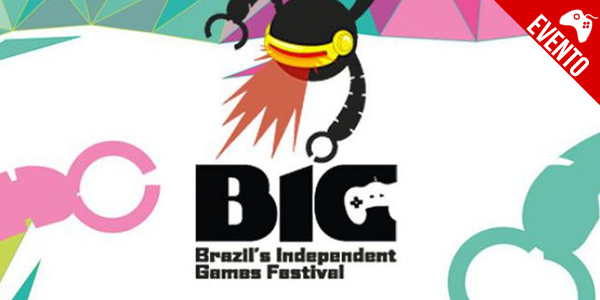 BIG FESTIVAL – Competição de games indie abre suas inscrições