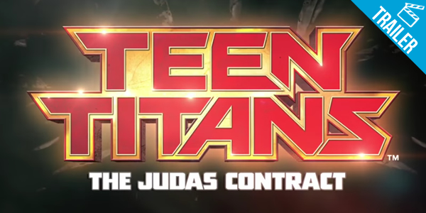 ‘Novos Titãs: O Contrato de Judas’ – Titãs voltam com tudo em novo trailer