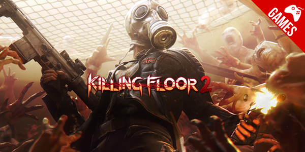 ‘Killing Floor 2’ – ‘Descent Content Pack’, nova atualização do game chega recheada de conteúdo