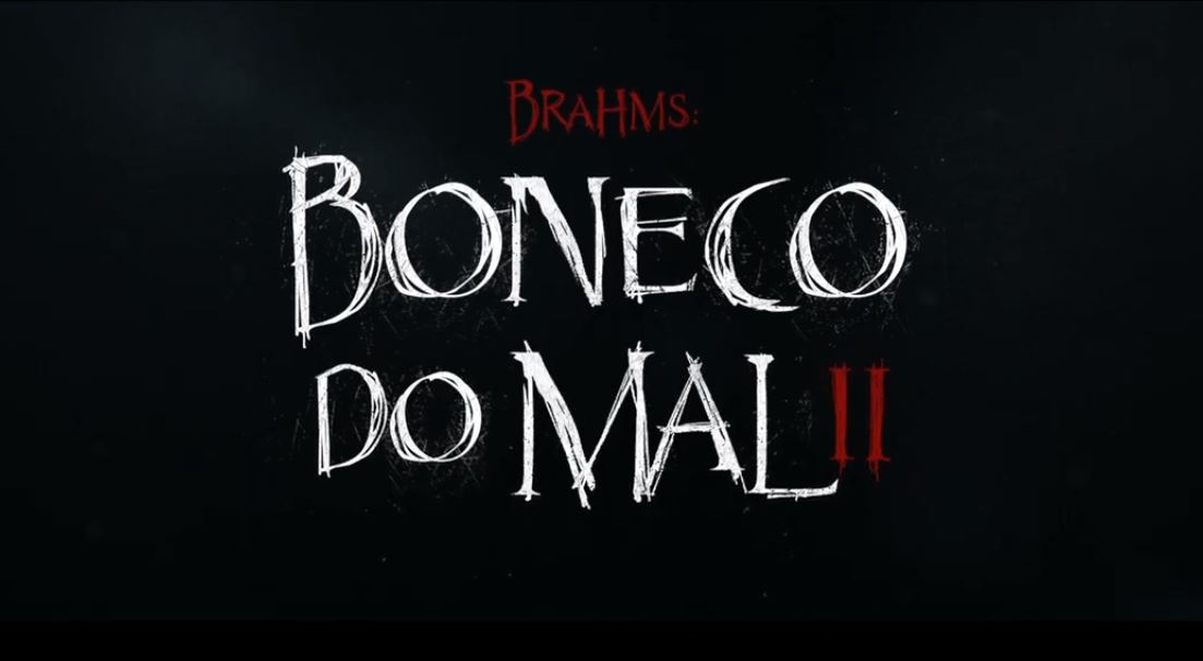 Brahms: Boneco do Mal II recebe seu primeiro trailer