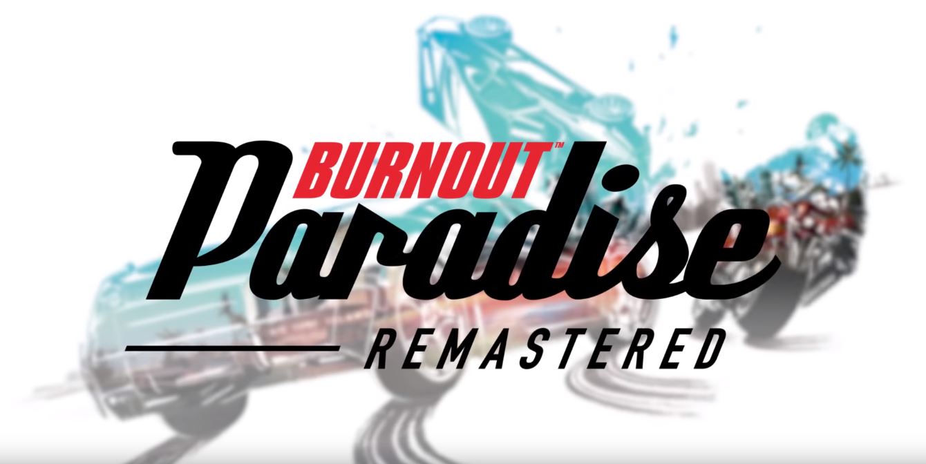 EA | Burnout Paradise Remastered será lançado ainda este ano para Nintendo Switch