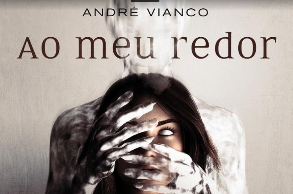 Storytel | Empresa produz o primeiro trabalho novo do autor André Vianco, “Ao Meu Redor”